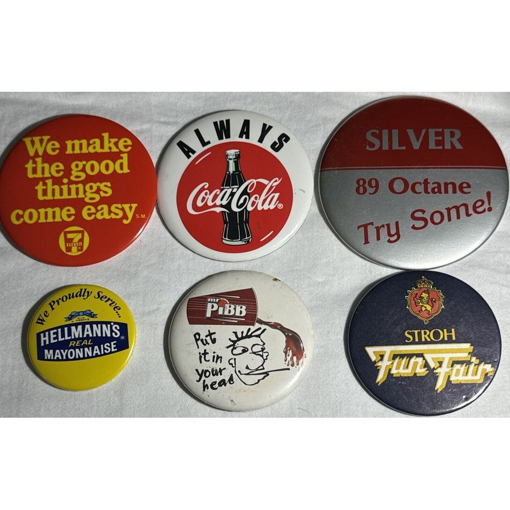 6 Pin Button Lot‎ - Coke Coca Cola Strohs 7-11 Mr Pibb Hellmans Gas Variety Size